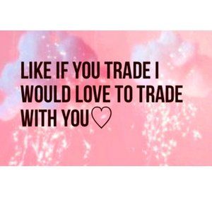 Like if you like to Trade